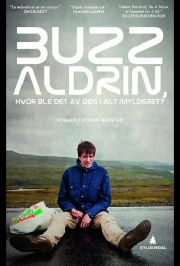 Базз Олдрин, где ты теперь в этой неразберихе? КиноТак